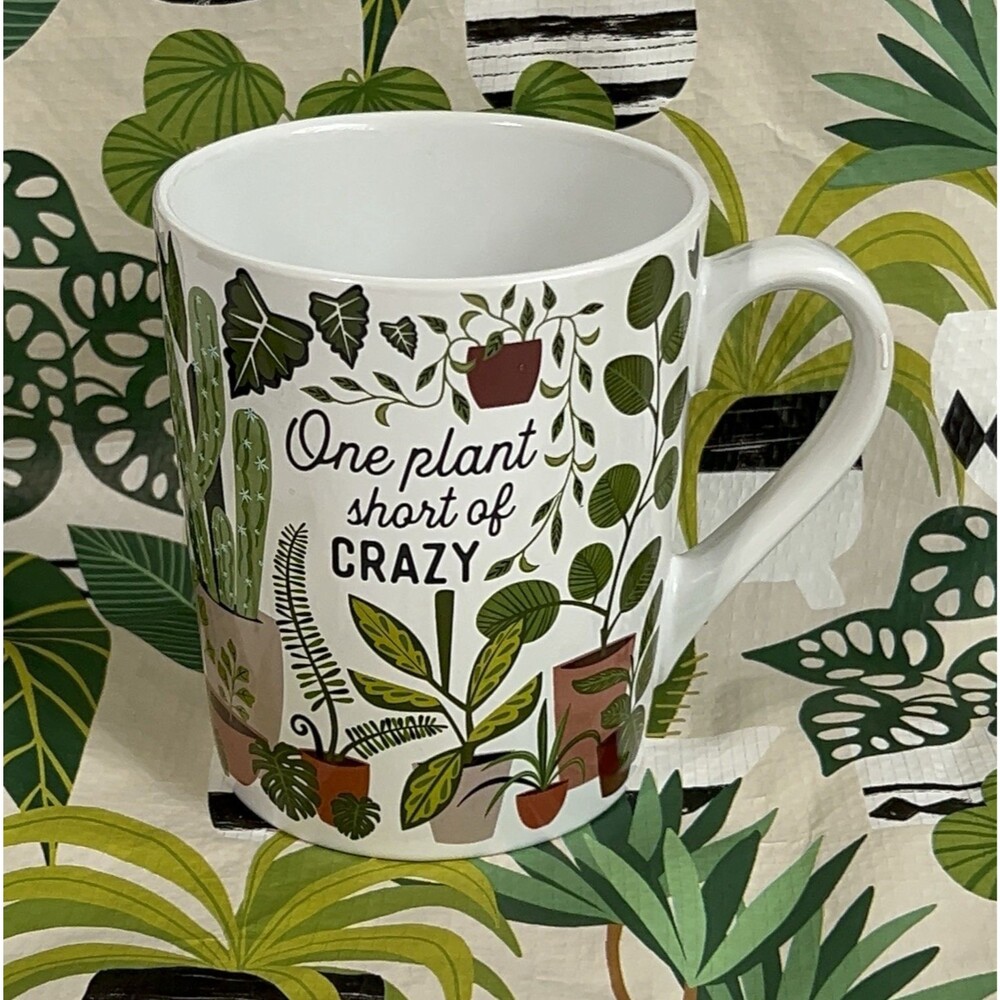 One Plant Short of CRAZY Ceramic Coffee Mug 20oz Houseplants Crazy Plant Lady